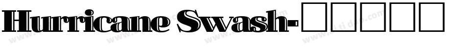Hurricane Swash字体转换